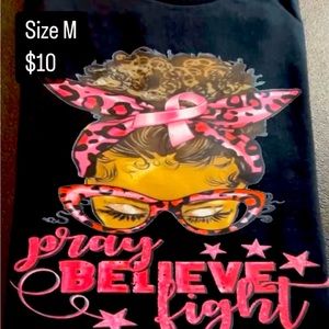 Pray Believe & Fight T-shirt